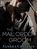 Cover: The Mail Order Groom - Loveswept