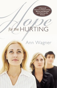 Enlarge image Cover: Hope For The Hurting - Westbow Press