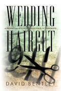 Cover: Wedding Haircut - Westbow Press