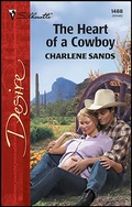 Cover: The Heart of a Cowboy - Silhouette Desire
