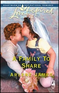 Cover: A Family To Share - Steeple Hill Love Inspired