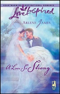 Cover: A Love So Strong - Steeple Hill Love Inspired
