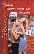 Cover: Cowboy's Secret Child - Silhouette Desire