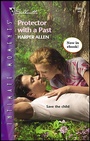 Cover: Protector with a Past - Silhouette Intimate Moments