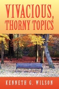 Cover: Vivacious, Thorny Topics - Xlibris
