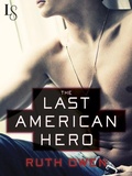 Cover: The Last American Hero - Loveswept