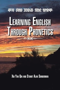 Abbildung von: Learning English Through Phonetics - Xlibris Us