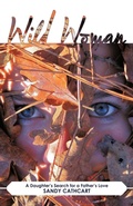 Cover: Wild Woman - Westbow Press