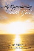 Cover: My Opportunity with God - Westbow Press