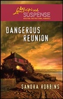 Cover: Dangerous Reunion - Love Inspired Suspense