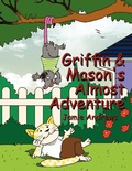 Cover: Griffin & Mason's Almost Adventure - Xlibris