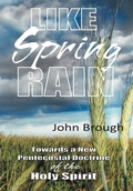 Cover: Like Spring Rain - Westbow Press