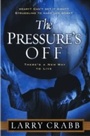 Cover: The Pressure's Off - WaterBrook