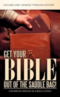 Cover: Get Your Bible Out of the Saddle Bag! - Westbow Press