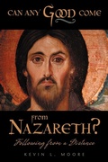 Cover: Can Any Good Come From Nazareth? - Westbow Press