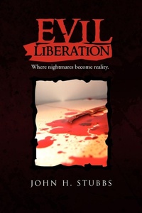 Enlarge image Cover: Evil Liberation - Xlibris