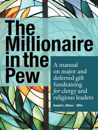 Enlarge image Cover: The Millionaire in the Pew - Westbow Press