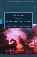 Cover: The Secret Service of the Confederate States in Europe - Modern Library