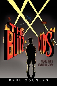 Enlarge image Cover: The Blitz Kids - Xlibris