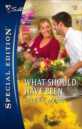 Cover: What Should Have Been - Silhouette Special Edition