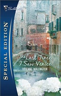 Cover: The Last Time I Saw Venice - Silhouette Special Edition