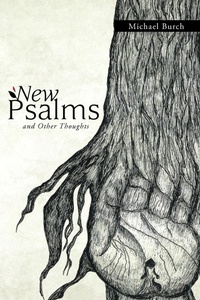 Enlarge image Cover: New Psalms and Other Thoughts - Westbow Press