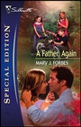 Cover: A Father, Again - Silhouette Special Edition