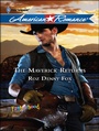 Cover: The Maverick Returns - Harlequin American Romance