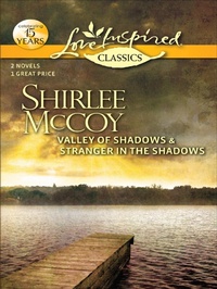 Enlarge image Cover: Valley of Shadows & Stranger in the Shadows - Love Inspired Classics