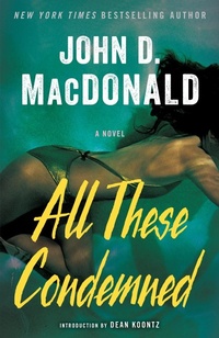 Enlarge image Cover: All These Condemned - Random House