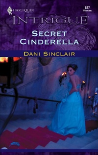 Enlarge image Cover: Secret Cinderella - Harlequin Intrigue