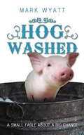 Cover: Hog Washed - Westbow Press