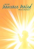 Cover: Innocence Denied - Westbow Press