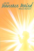 Cover: Innocence Denied - Westbow Press