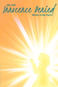 Enlarge image Cover: Innocence Denied - Westbow Press