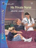 Cover: His Private Nurse - Silhouette Special Edition