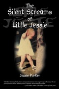 Cover: The Silent Screams of Little Jessie - Westbow Press