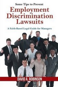 Enlarge image Cover: Some Tips to Prevent Employment Discrimination Lawsuits - Westbow Press