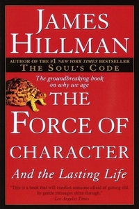 Enlarge image Cover: The Force of Character - Ballantine Books