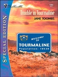 Cover: Trouble in Tourmaline - Silhouette Special Edition