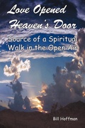 Cover: Love Opened Heaven's Door - Westbow Press