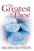 Cover: The Greatest of These - WestBow Press
