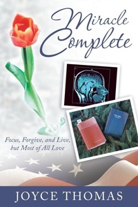 Enlarge image Cover: Miracle Complete - Westbow Press