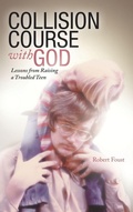 Cover: Collision Course with God - Westbow Press