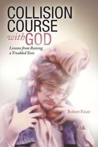 Enlarge image Cover: Collision Course with God - Westbow Press