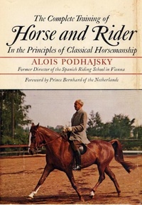 Abbildung von: The Complete Training of Horse and Rider - Doubleday