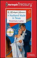 Cover: A HUSBAND MADE IN TEXAS - Harlequin