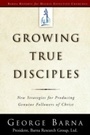 Cover: Growing True Disciples - WaterBrook