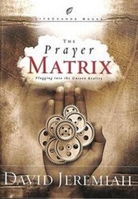 Enlarge image Cover: The Prayer Matrix - Multnomah Press