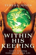 Cover: Within His Keeping - WestBow Press